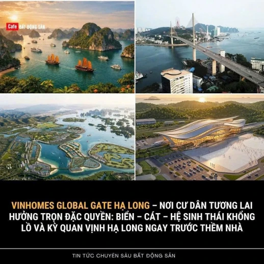 VINHOMES GLOBAL GATE HẠ LONG – HÀNG NỘI BỘ ĐANG RA KÍN