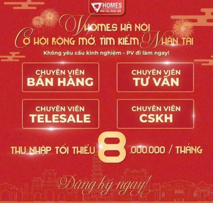  Bắt đầu sự nghiệp BĐS rực rỡ cùng VHOMES . Lương thử việc lên tới 8.000.000/tháng