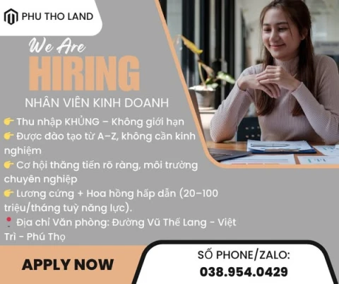  PHÚ THỌ LAND tuyển dụng Nhân viên kinh doanh