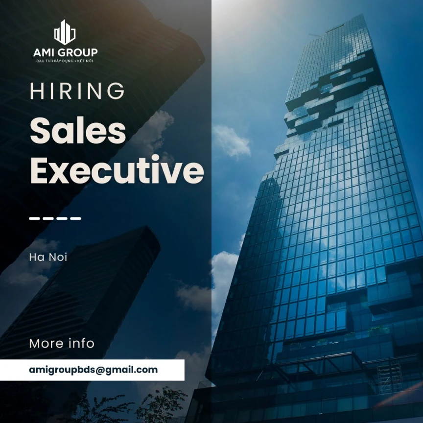 AMI GROUP TUYỂN DỤNG – NHÂN VIÊN KINH DOANH CHO THUÊ BẤT ĐỘNG SẢN
