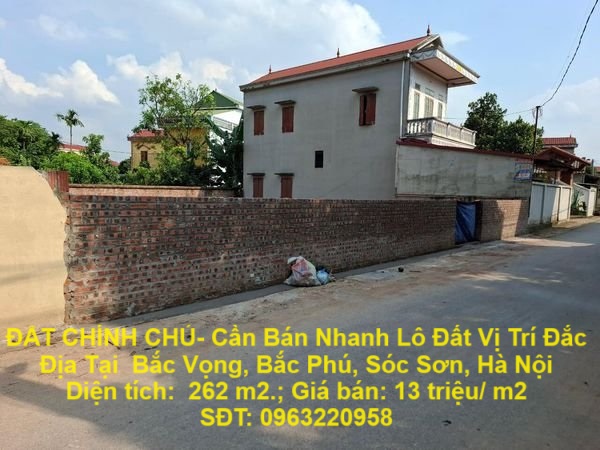 ĐẤT CHÍNH CHỦ- Cần Bán Nhanh Lô Đất Vị Trí Đắc Địa Tại  Bắc Vọng, Bắc Phú, Sóc Sơn, Hà Nội