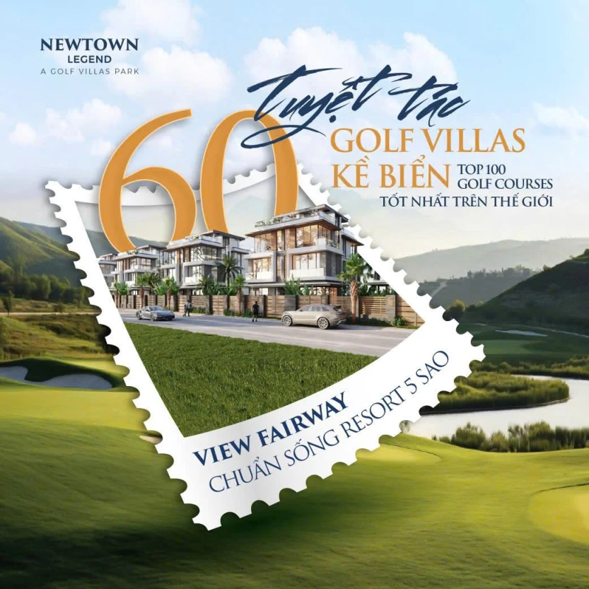 NEWTOWN LEGEND – SỐNG SANG GIỮA BIỂN & GOLF