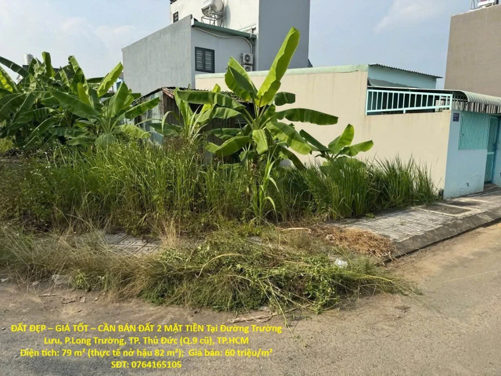 ĐẤT ĐẸP – GIÁ TỐT – CẦN BÁN ĐẤT 2 MẶT TIỀN Tại Đường Trường Lưu, P.Long Trường, TP. Thủ Đức (Q.9 cũ), TP.HCM