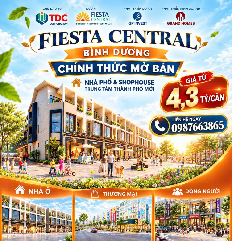 FIESTA CENTRAL BÌNH DƯƠNG 0987663865 – CĐT BECAMEX CHÍNH THỨC MỞ BÁN SHOPHOUSE 2 MẶT TIỀN TRUNG TÂM THÀNH PHỐ MỚI – GIÁ TỪ 4,3 TỶ/CĂN