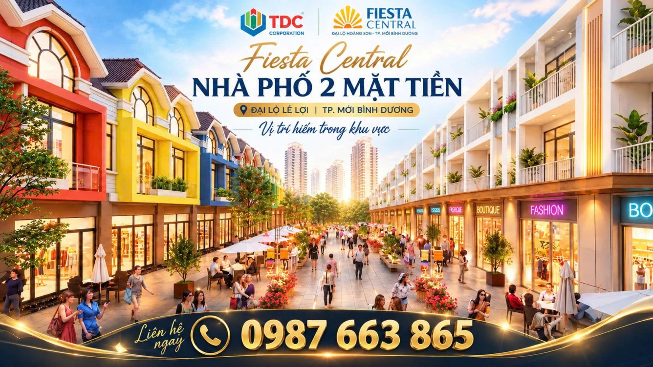 CÓ 4-5 TỶ XUỐNG TIỀN NGAY SỞ HỮU NHÀ PHỐ FIESTA CENTRAL BÌNH DƯƠNG THU DÒNG TIỀN 30 TRIỆU/THÁNG