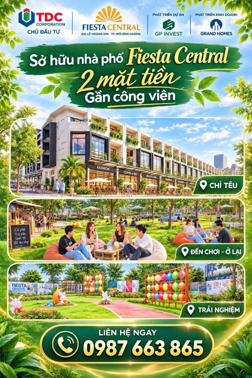 DỰ ÁN FIESTA CENTRAL BÌNH DƯƠNG  GẦN CÔNG VIÊN – THÊM SỨC HÚT CHO NHÀ PHỐ THƯƠNG MẠI