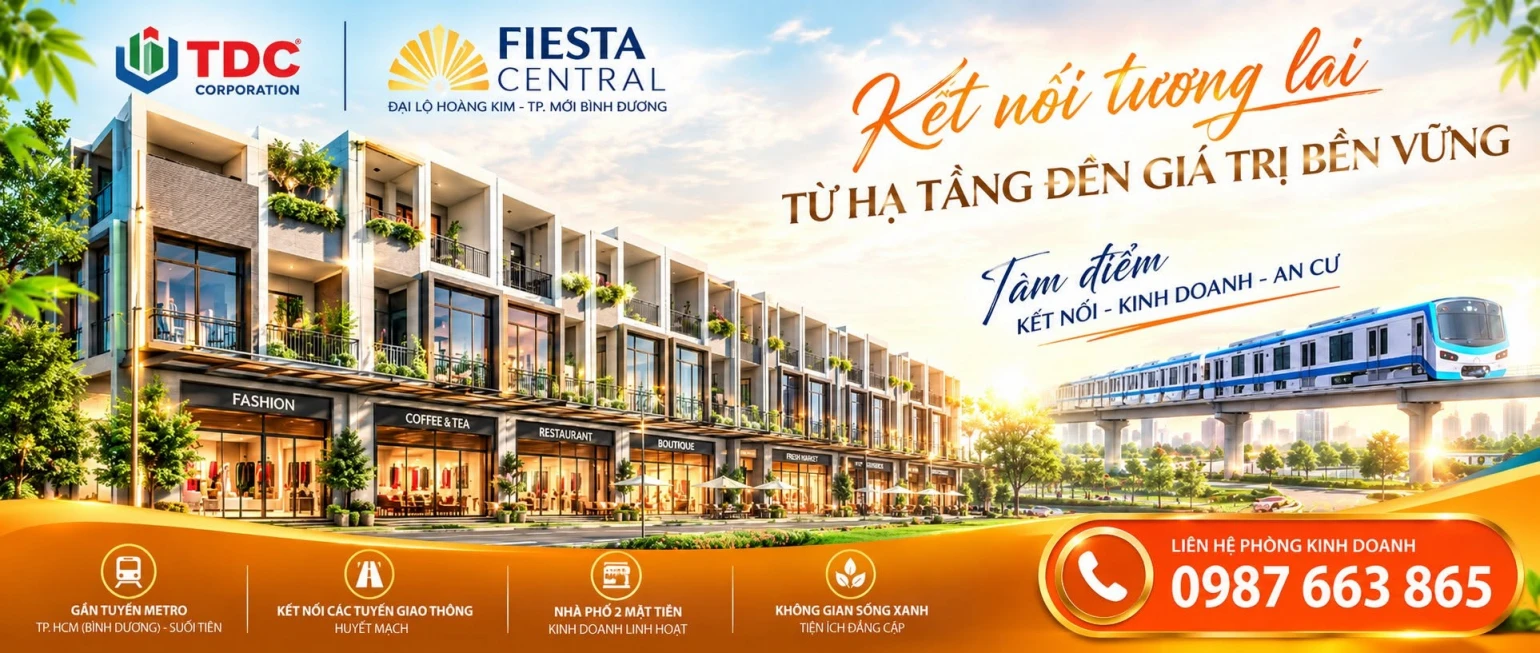 DỰ ÁN FIESTA CENTRAL CHỦ ĐẦU TƯ BECAMEX - TDC – SỞ HŨU NHÀ PHỐ BÌNH DƯƠNG 2 MẶT TIỀN, VỐN BAN ĐẦU CHỈ TỪ 1,4 TỶ