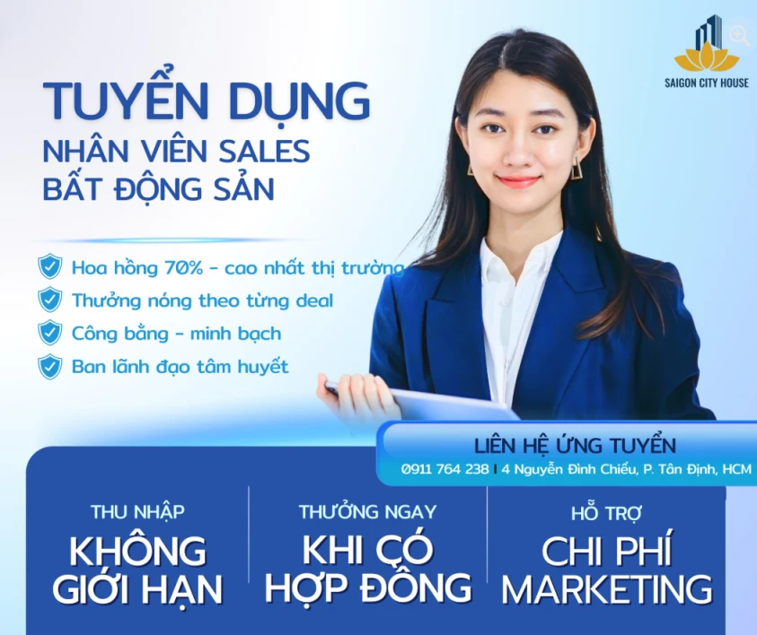  🌟 SAIGON CITY HOUSE TUYỂN DỤNG SALES BẤT ĐỘNG SẢN 🌟